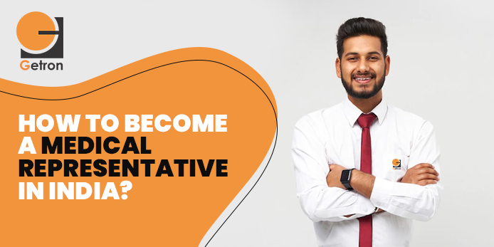 how-to-become-a-medical-representative-in-india